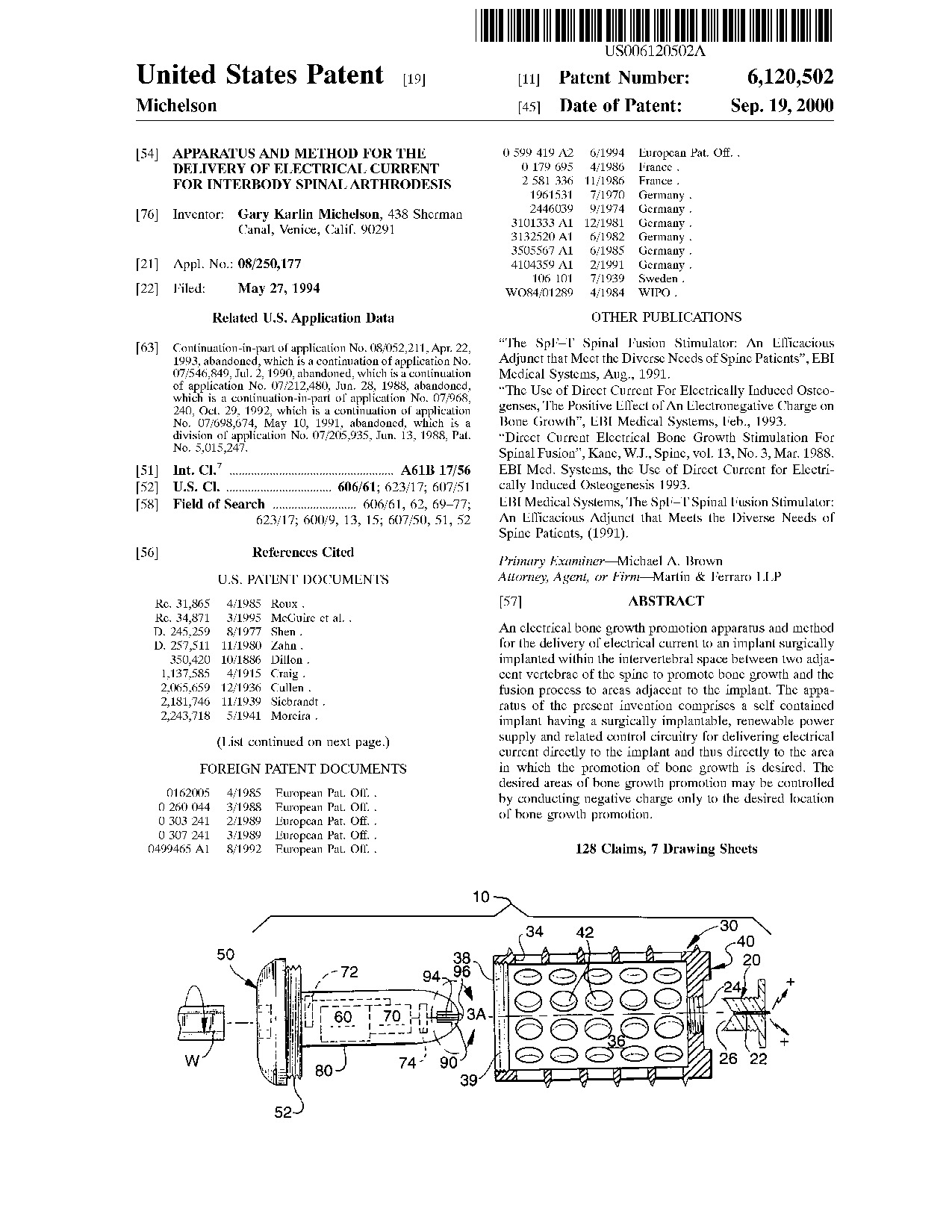 Apparatus and method for the delivery of electrical current for     interbody spinal arthrodesis - Patent 6,120,502