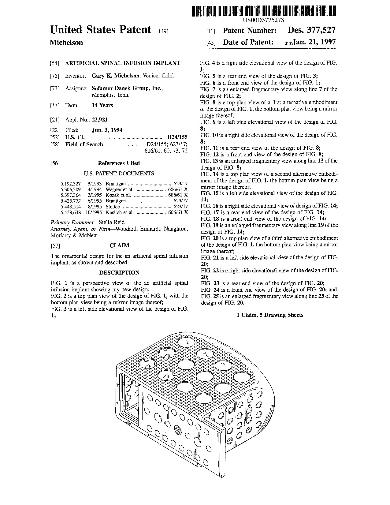 Artificial spinal infusion implant - Patent D377,527