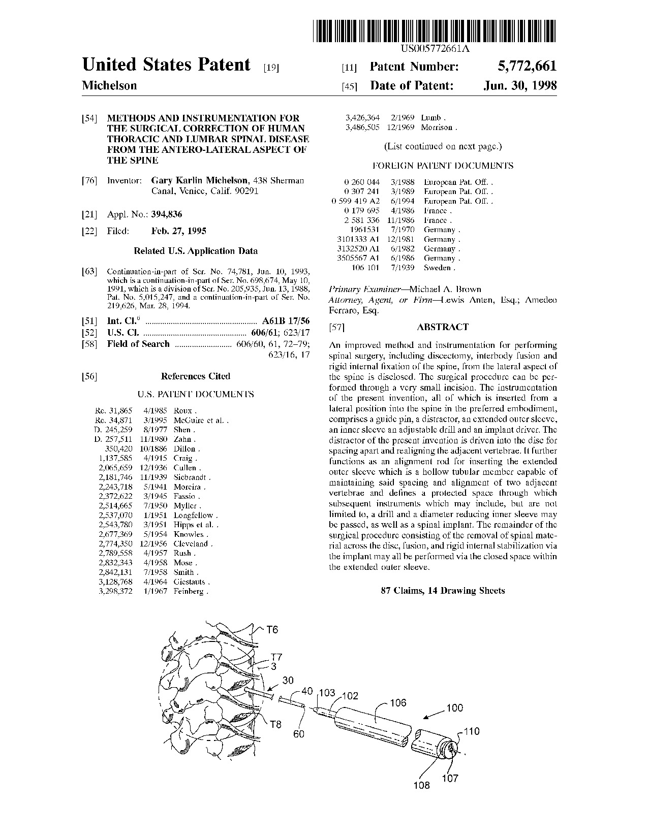 Methods and instrumentation for the surgical correction of human     thoracic and lumbar spinal disease from the antero-lateral aspect of     the spine - Patent 5,772,661