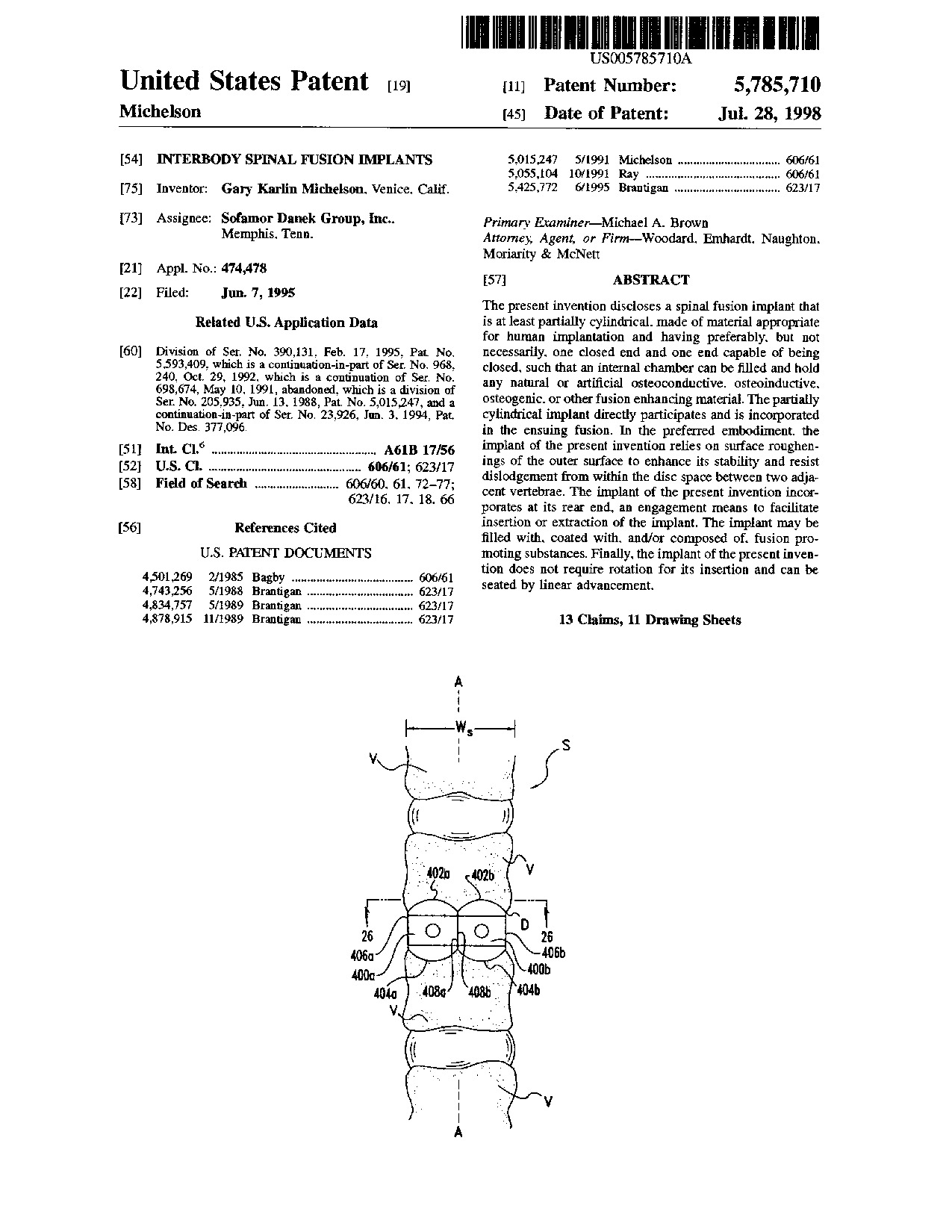 Interbody spinal fusion implants - Patent 5,785,710