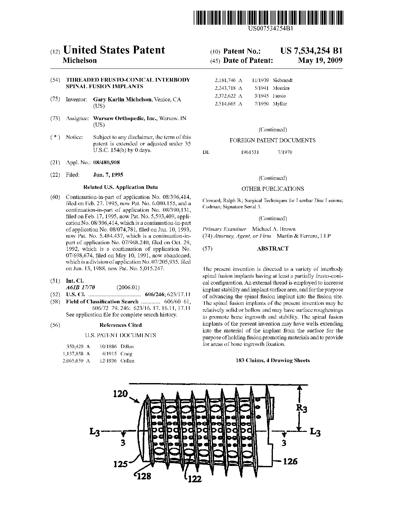 Threaded frusto-conical interbody spinal fusion implants - Patent 7,534,254