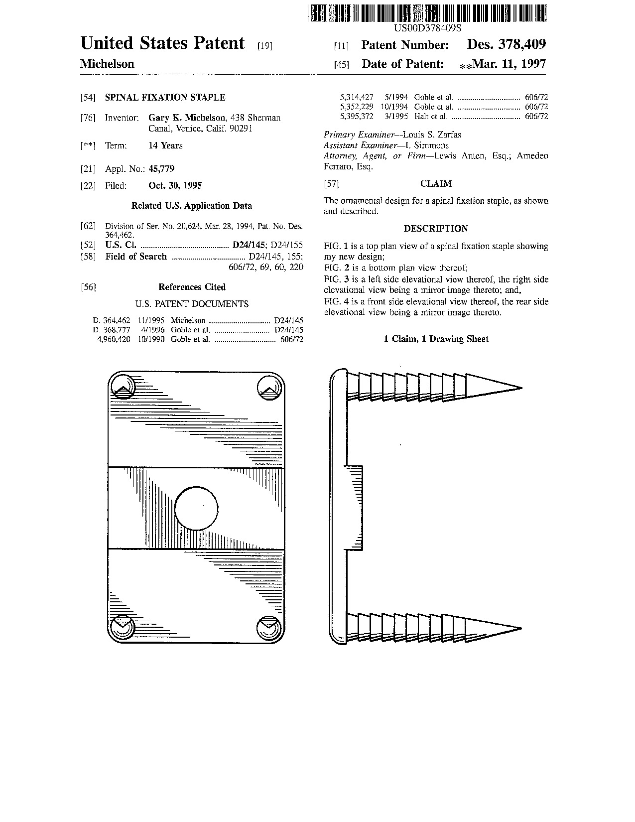 Spinal fixation staple - Patent D378,409