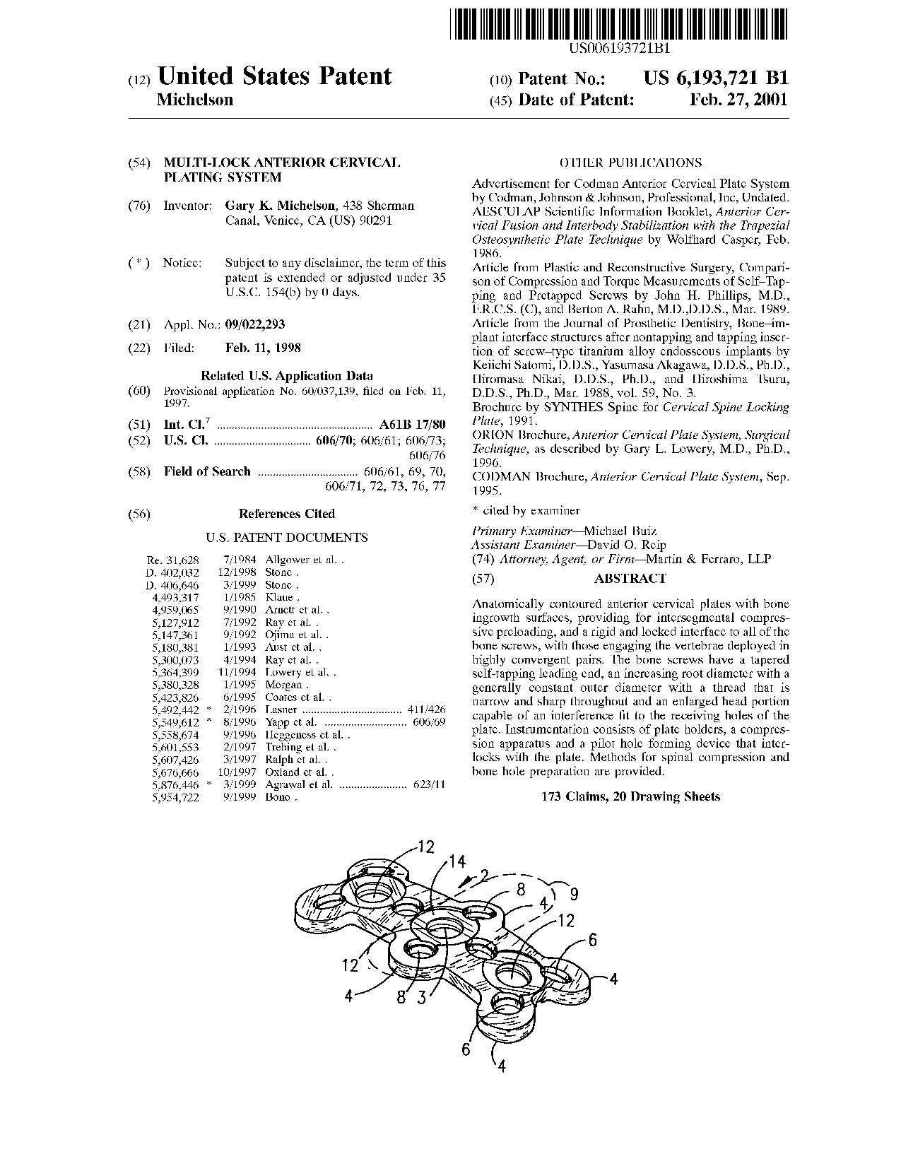 Multi-lock anterior cervical plating system - Patent 6,193,721