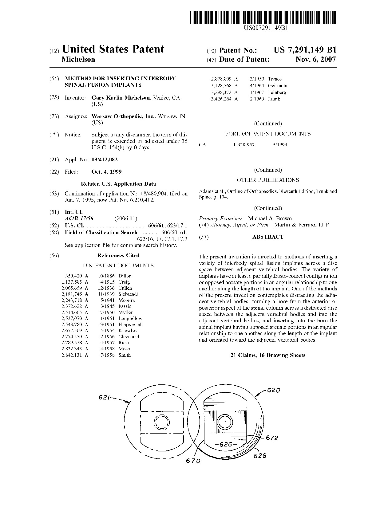 Method for inserting interbody spinal fusion implants - Patent 7,291,149