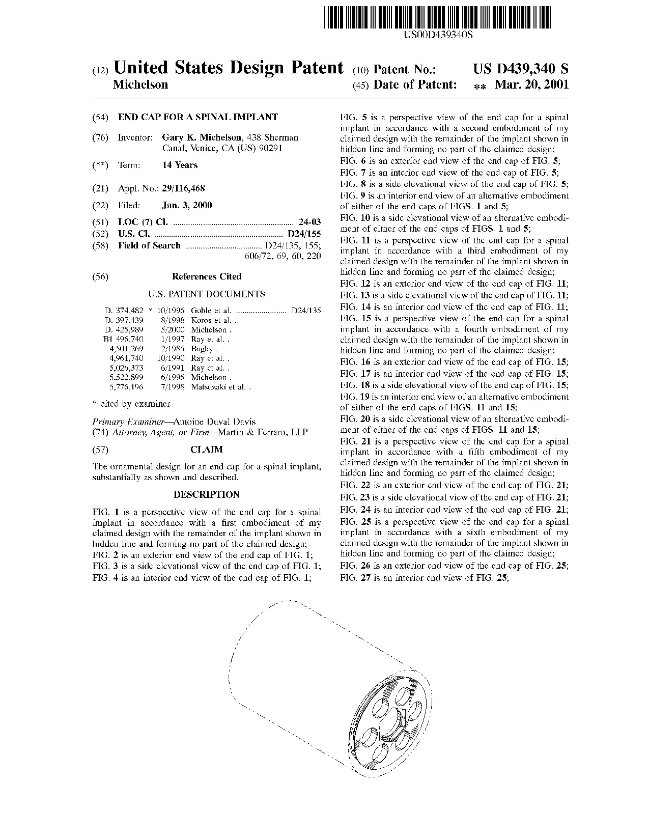End cap for a spinal implant - Patent D439,340