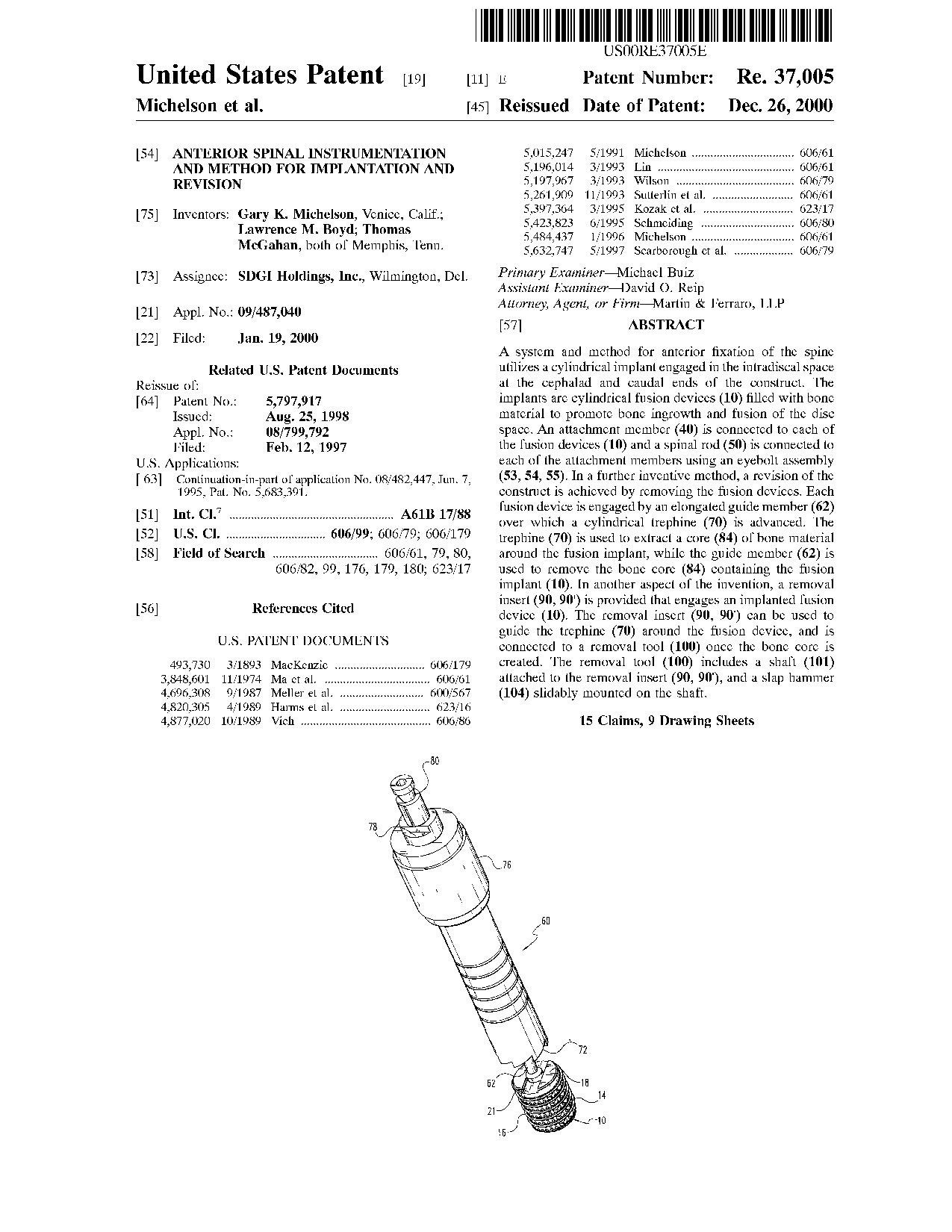 Anterior spinal instrumentation and method for implantation and revision - Patent RE37,005