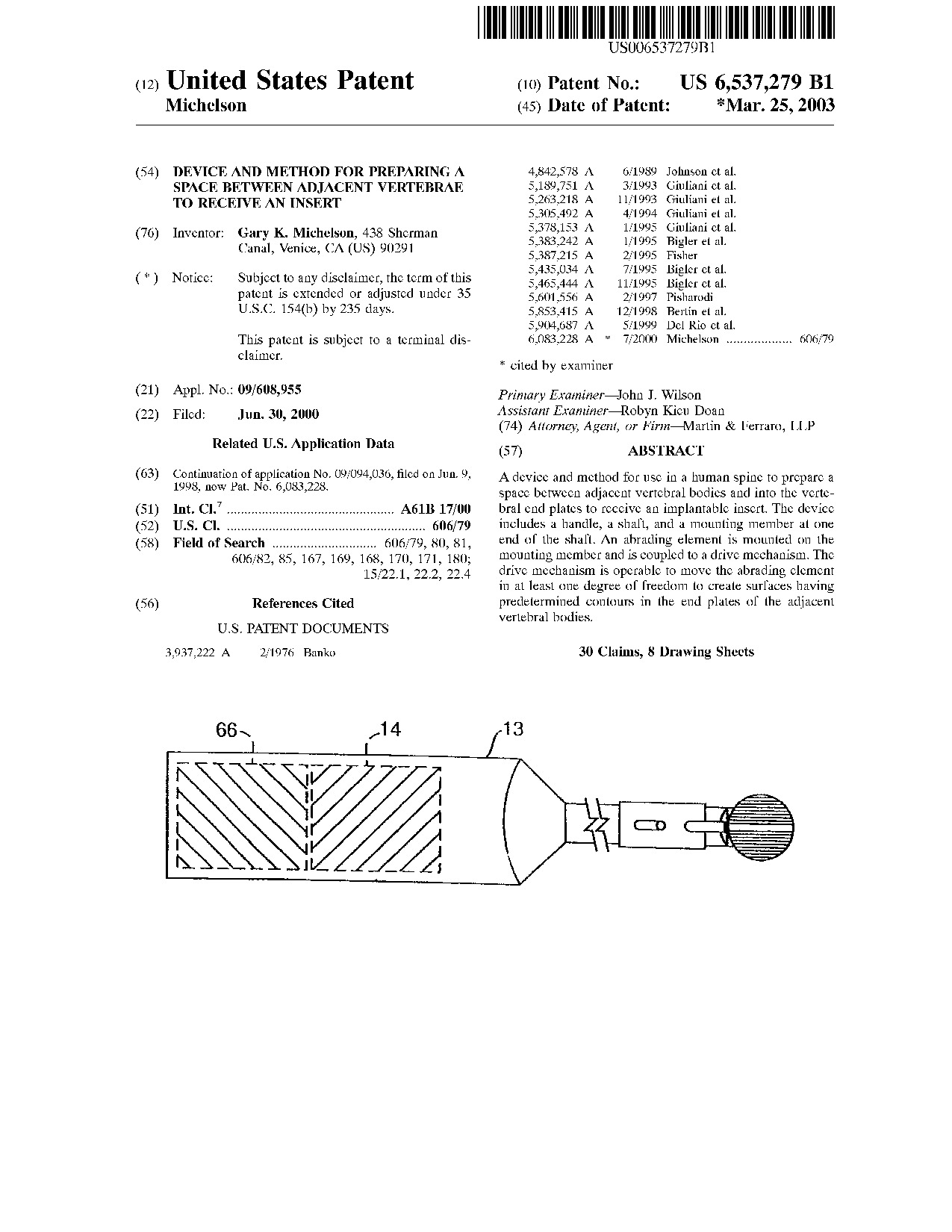 Device and method for preparing a space between adjacent vertebrae to     receive an insert - Patent 6,537,279