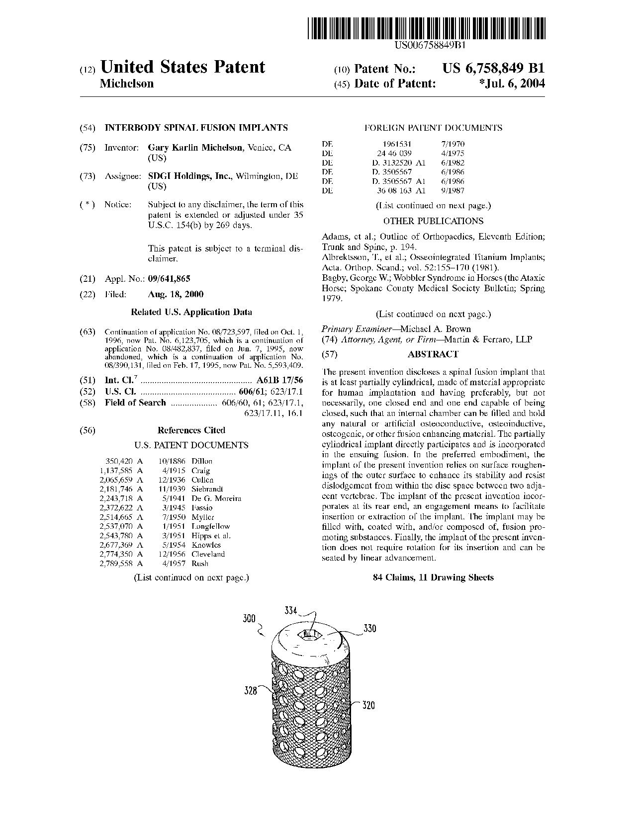 Interbody spinal fusion implants - Patent 6,758,849