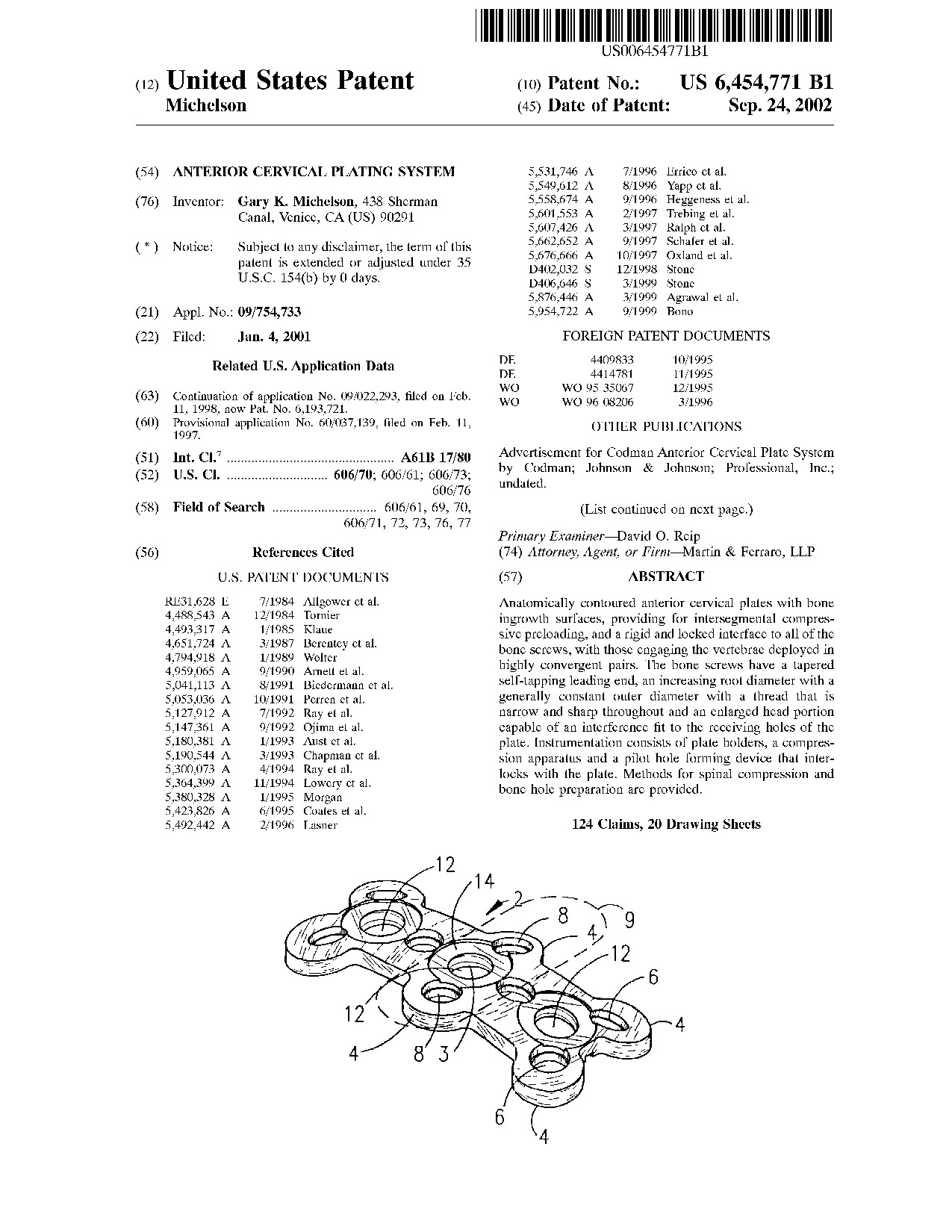 Anterior cervical plating system - Patent 6,454,771