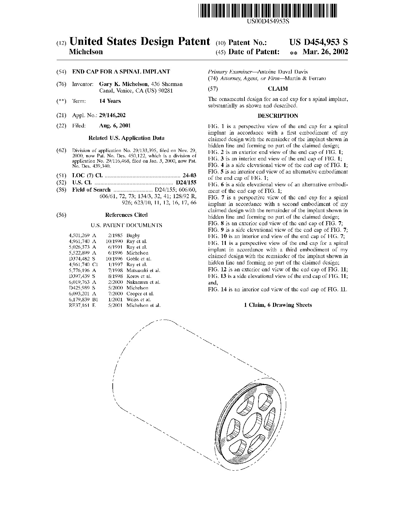 End cap for a spinal implant - Patent D454,953