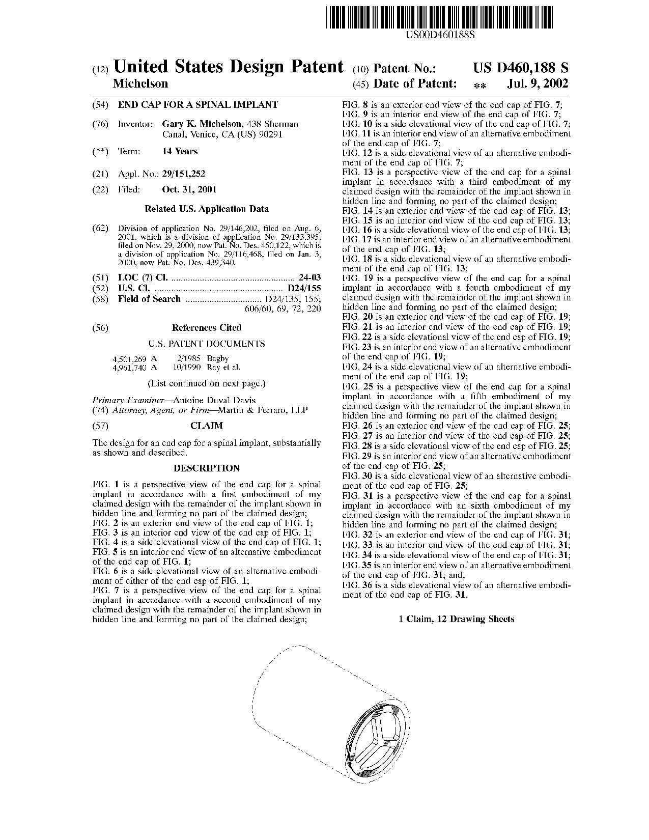 End cap for a spinal implant - Patent D460,188