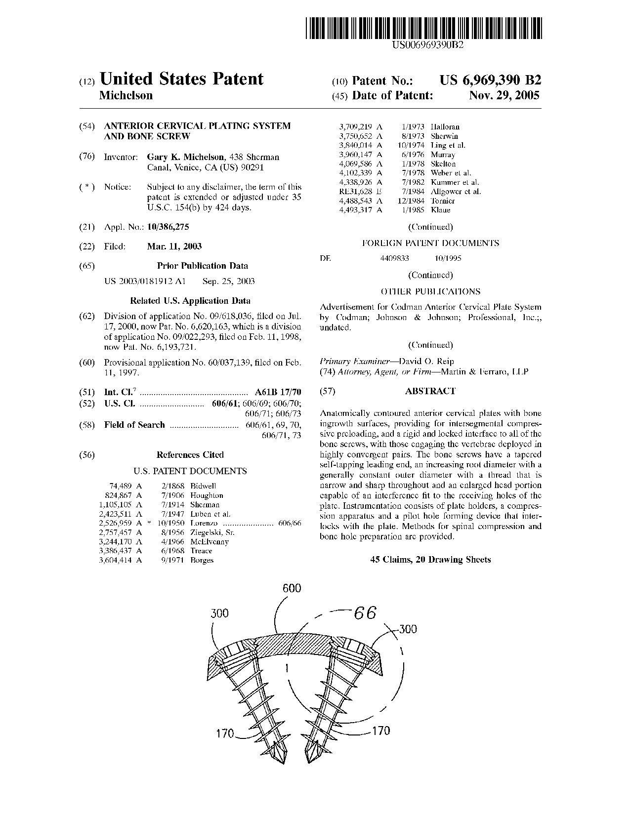 Anterior cervical plating system and bone screw - Patent 6,969,390