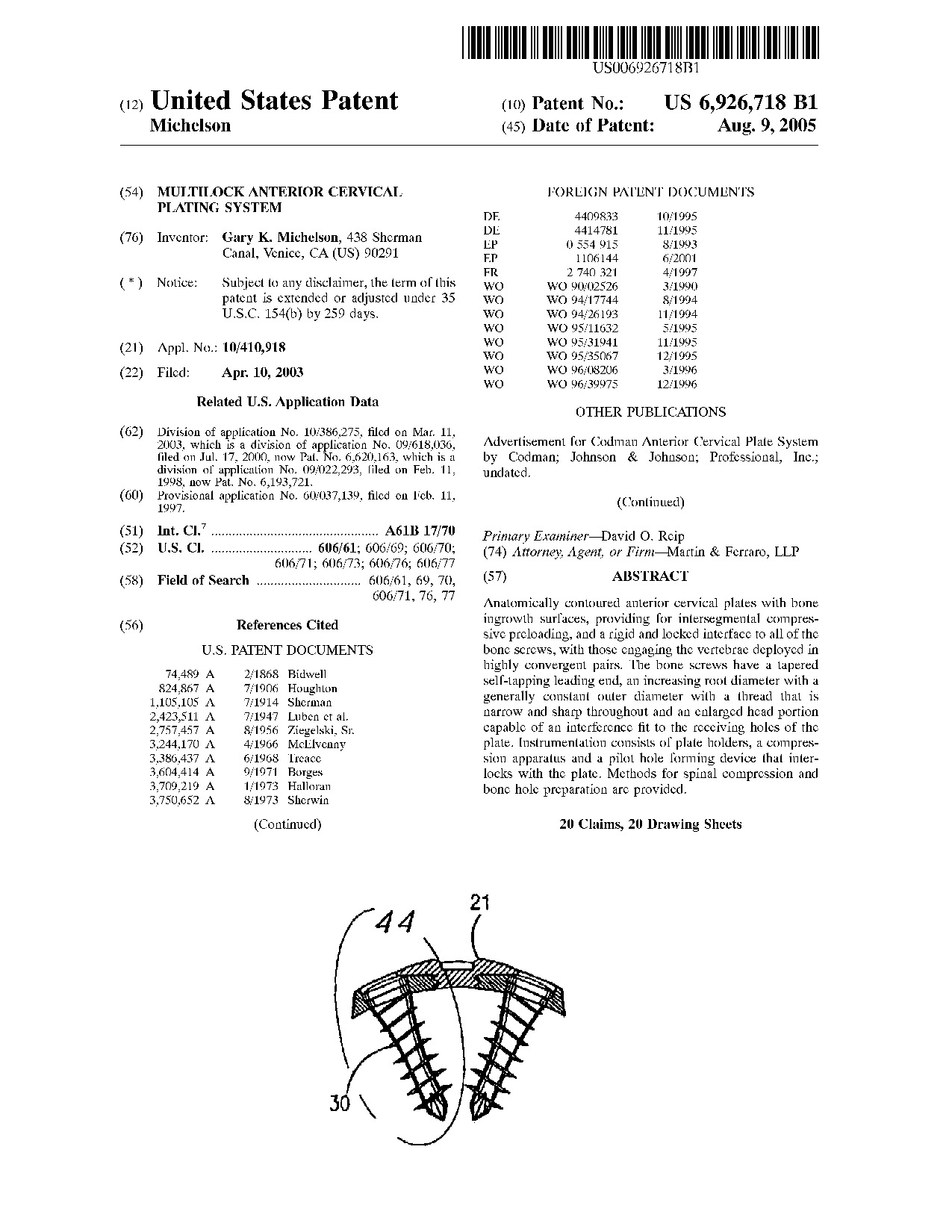 Multilock anterior cervical plating system - Patent 6,926,718