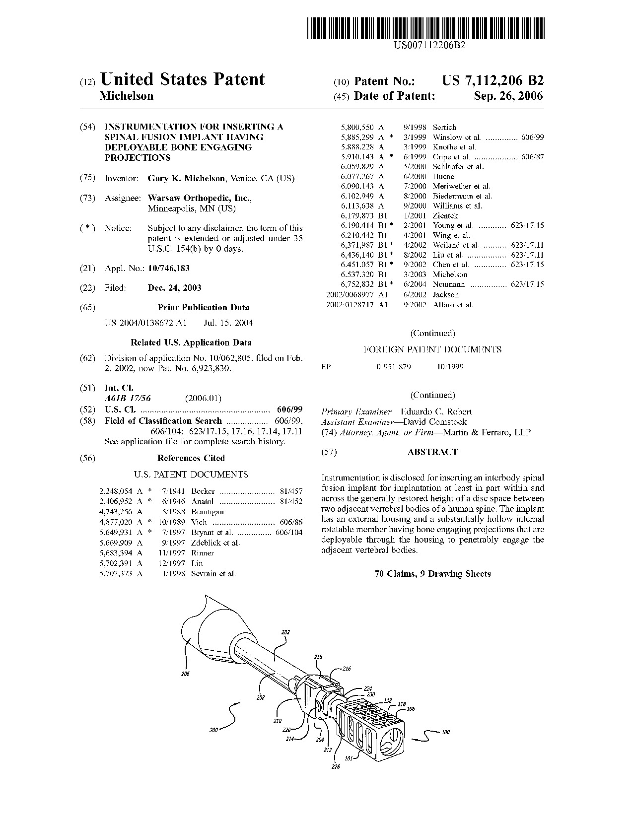 Instrumentation for inserting a spinal fusion implant having deployable     bone engaging projections - Patent 7,112,206