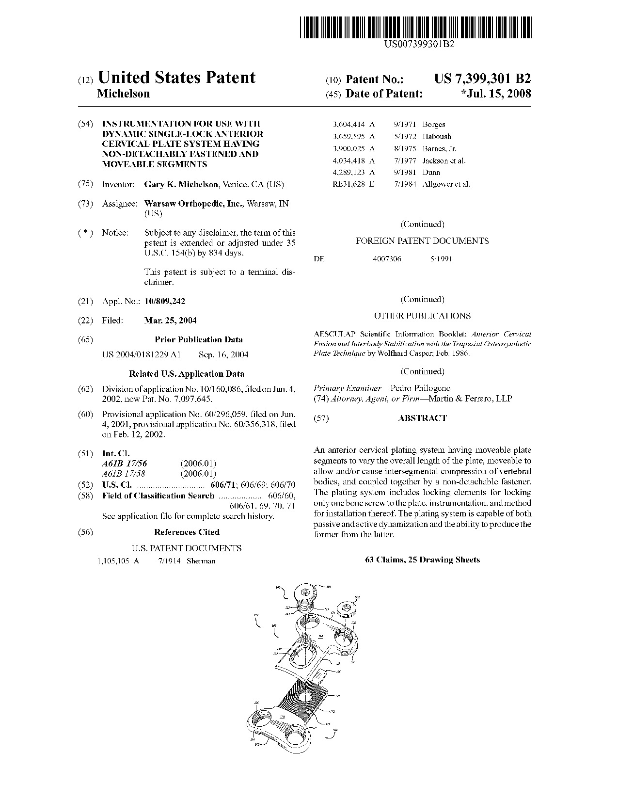 Instrumentation for use with dynamic single-lock anterior cervical plate     system having non-detachably fastened and moveable segments - Patent 7,399,301