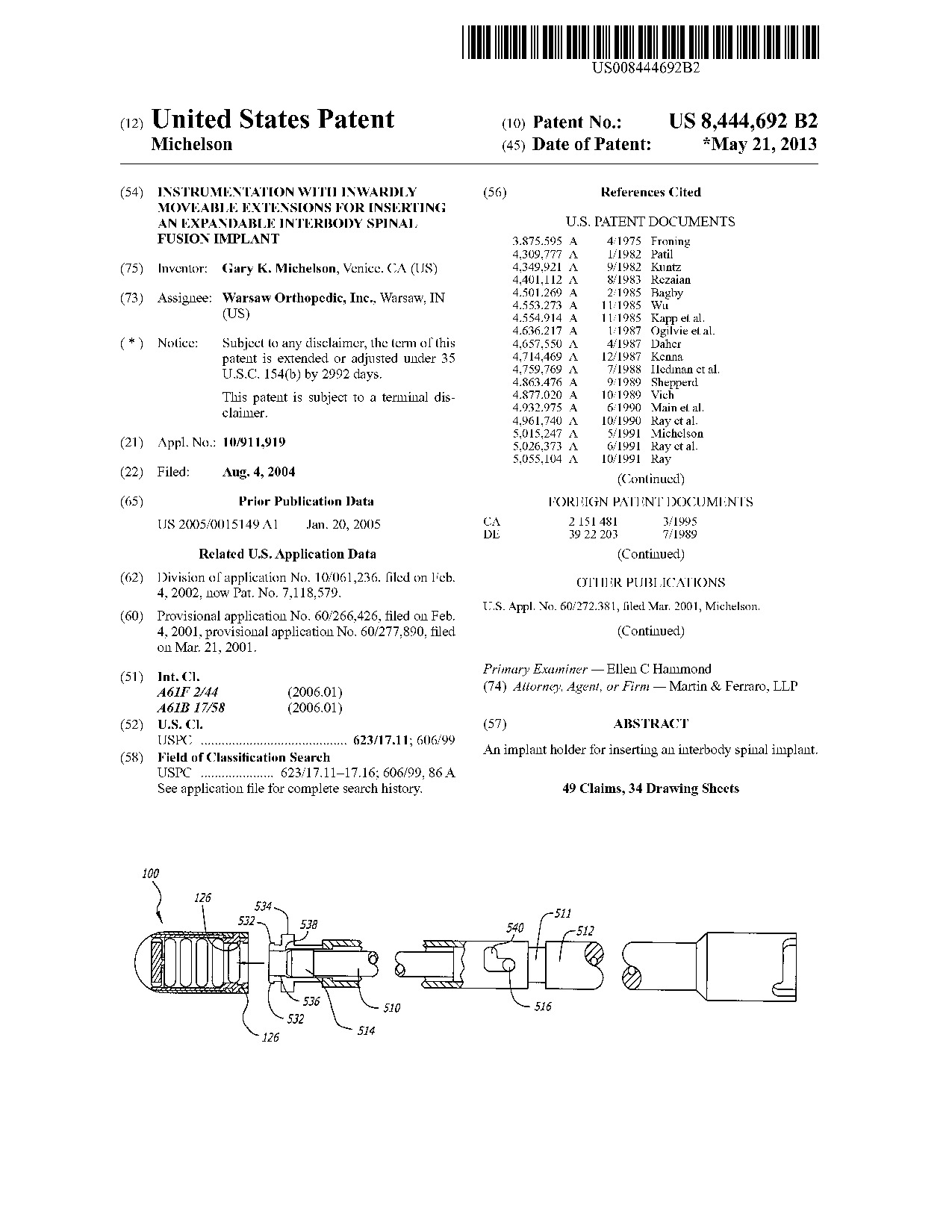 Instrumentation with inwardly moveable extensions for inserting an     expandable interbody spinal fusion implant - Patent 8,444,692