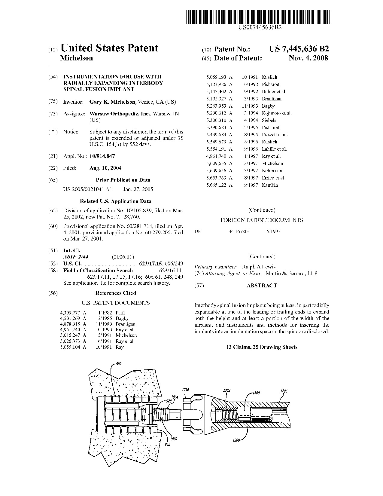 Instrumentation for use with radially expanding interbody spinal fusion     implant - Patent 7,445,636