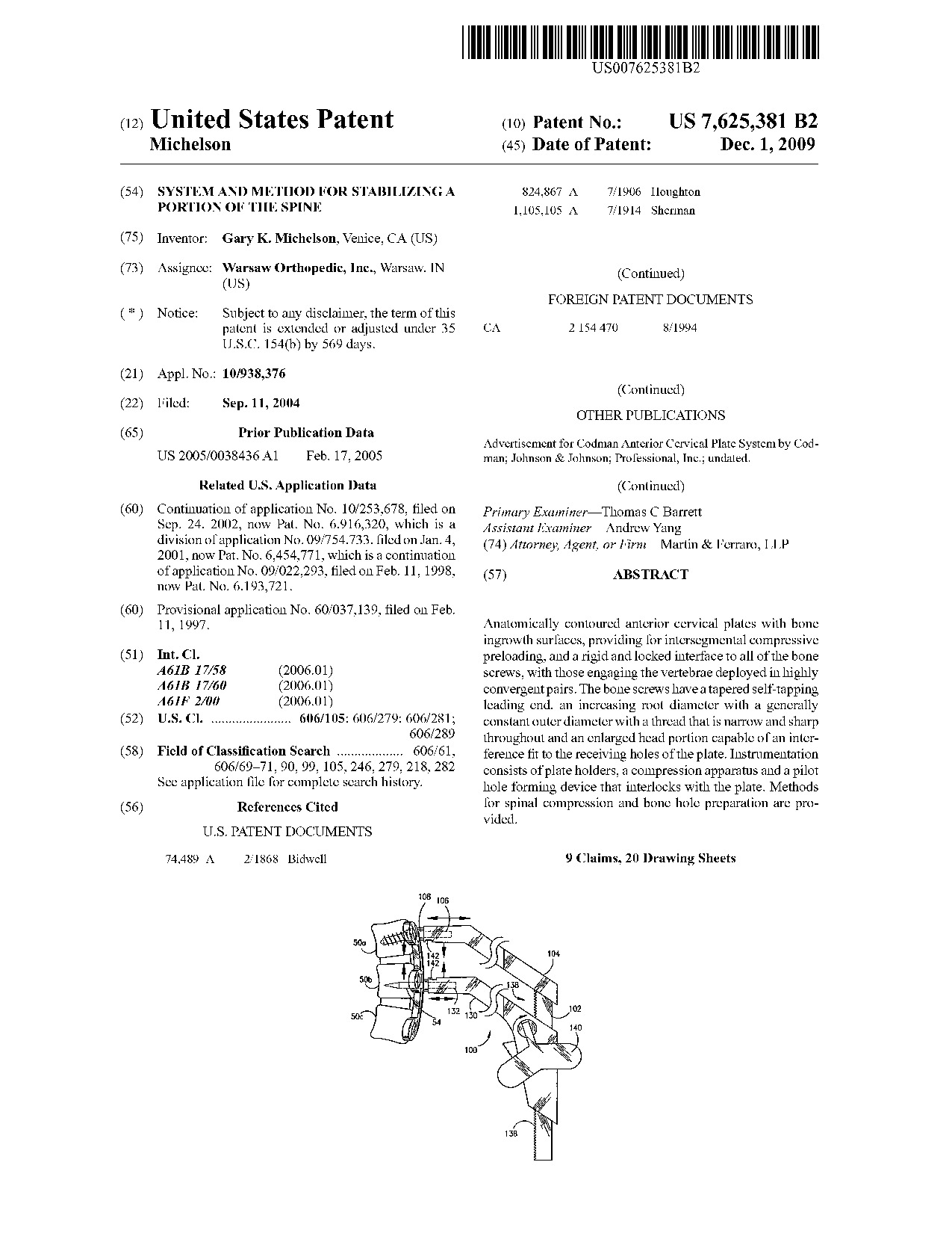 System and method for stabilizing a portion of the spine - Patent 7,625,381