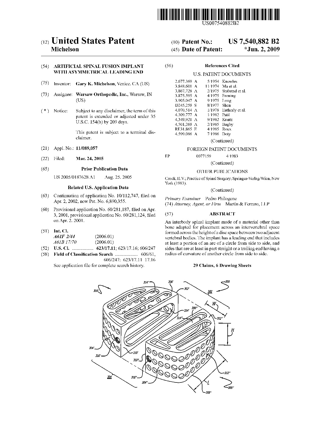 Artificial spinal fusion implant with asymmetrical leading end - Patent 7,540,882