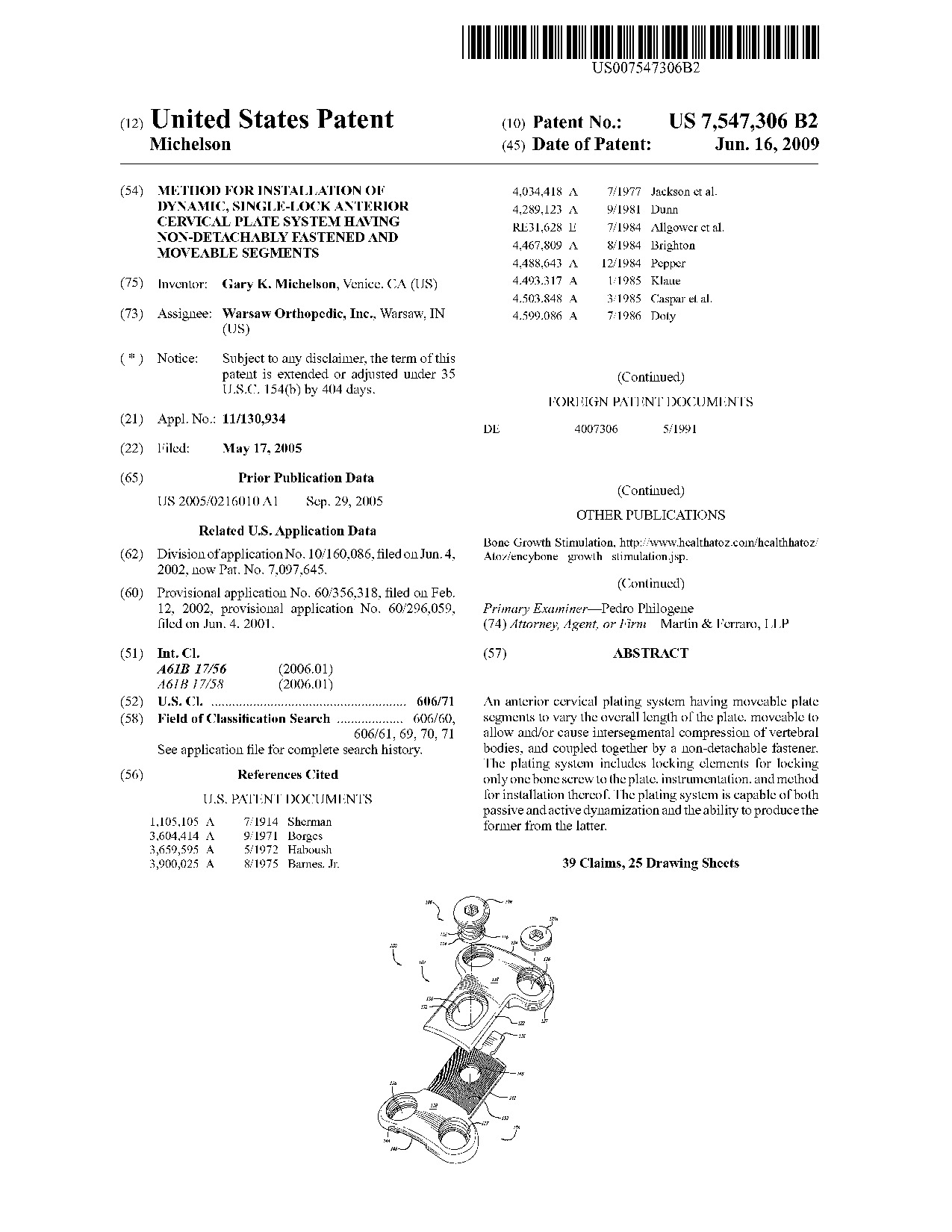 Method for installation of dynamic, single-lock anterior cervical plate     system having non-detachably fastened and moveable segments - Patent 7,547,306