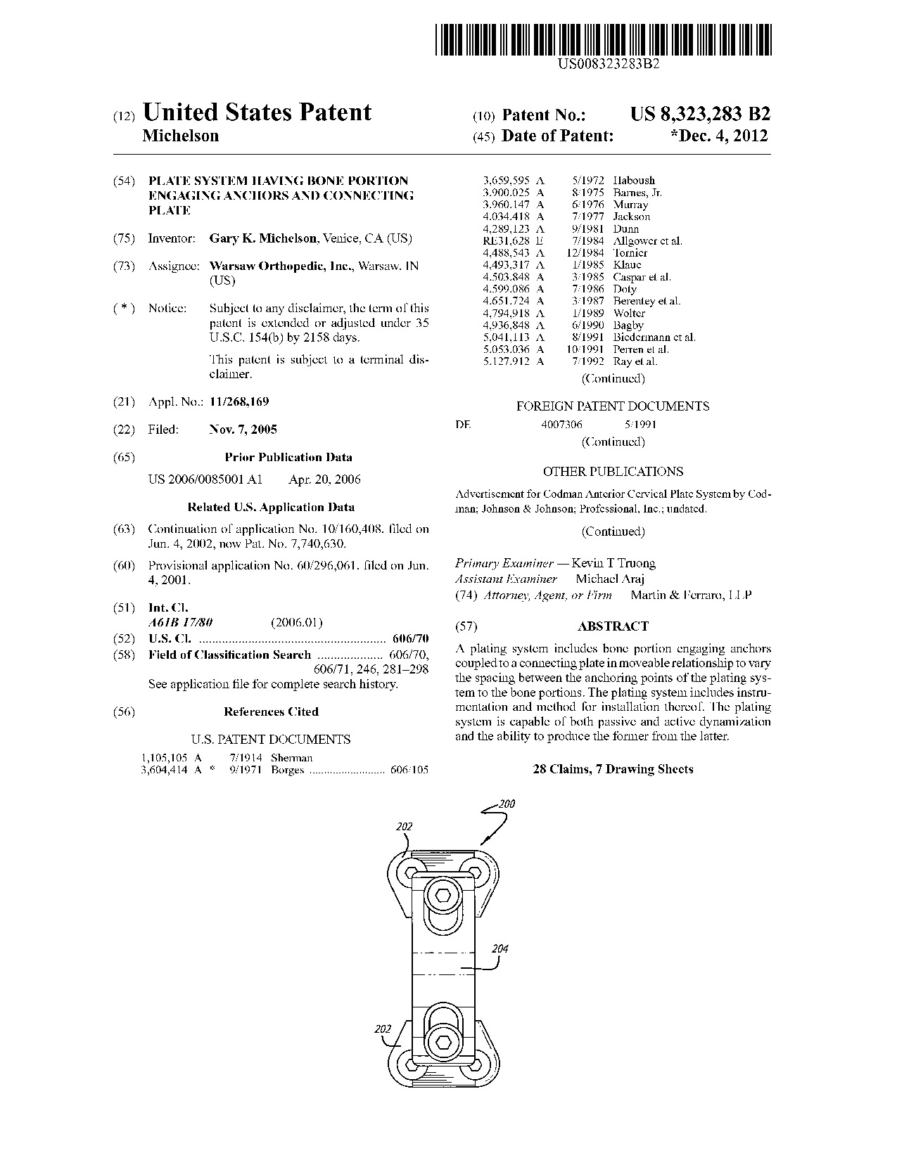 Plate system having bone portion engaging anchors and connecting plate - Patent 8,323,283