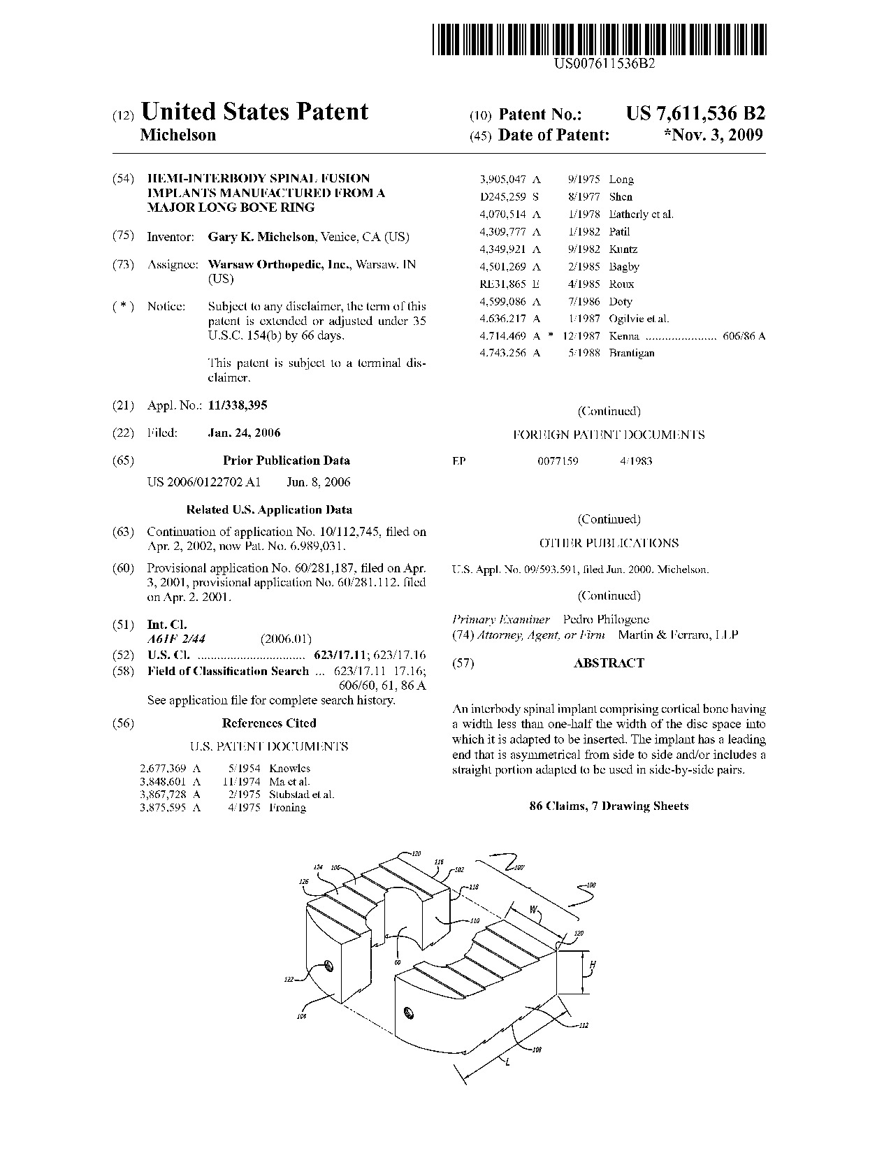 Hemi-interbody spinal fusion implants manufactured from a major long bone     ring - Patent 7,611,536
