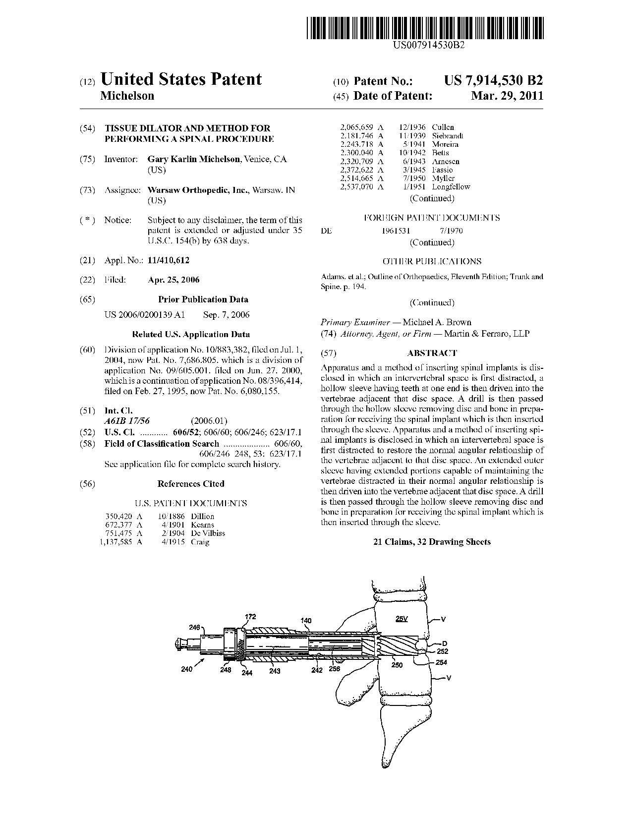 Tissue dilator and method for performing a spinal procedure - Patent 7,914,530