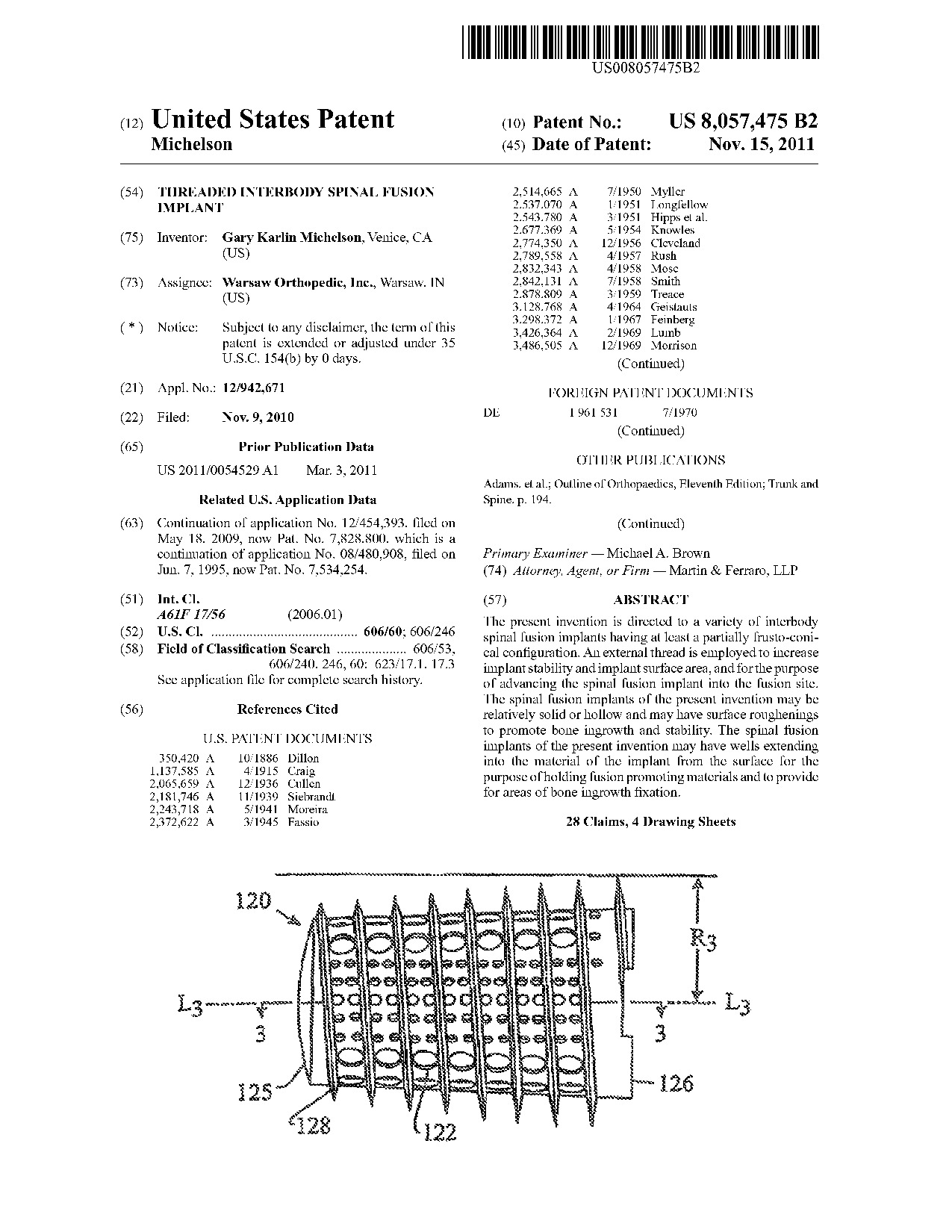 Threaded interbody spinal fusion implant - Patent 8,057,475