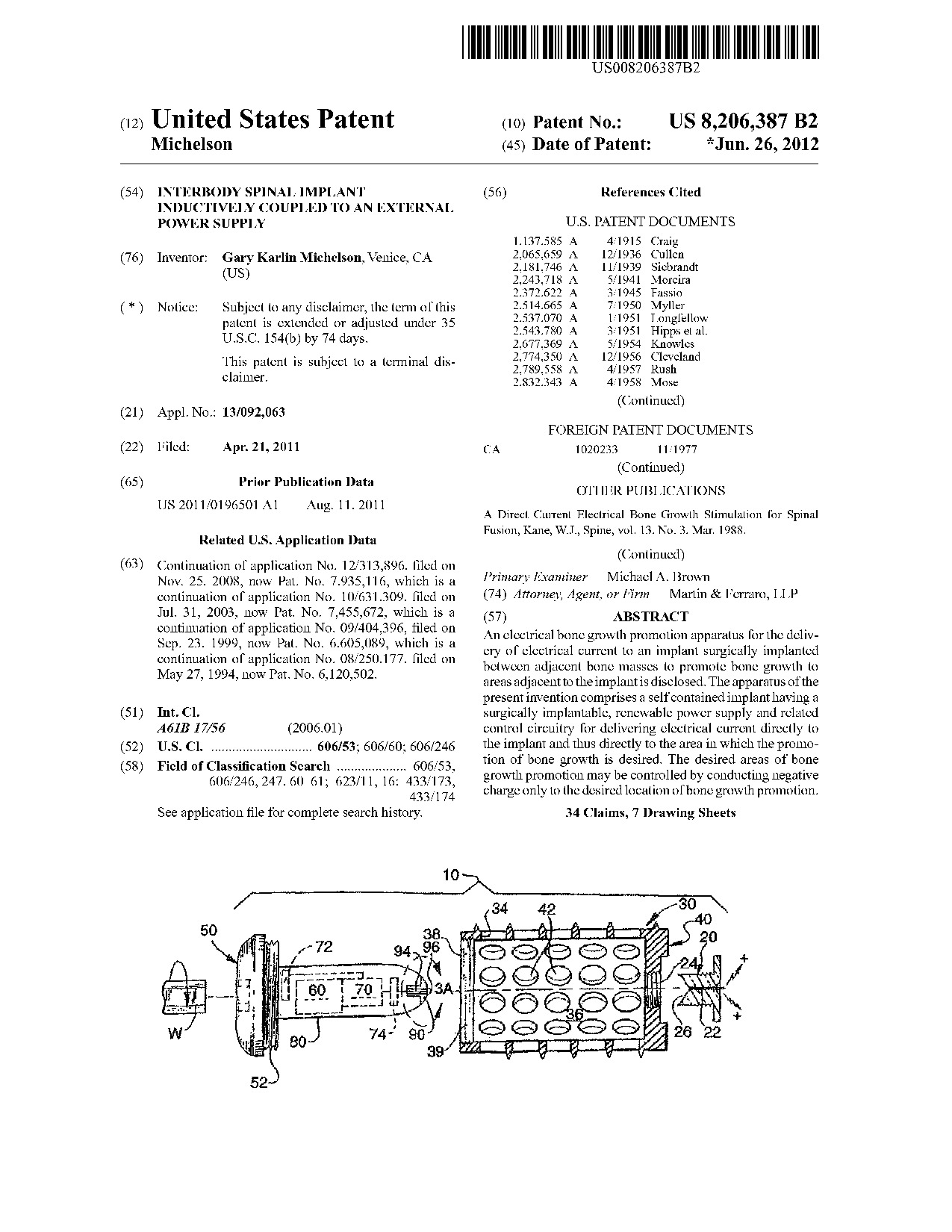 Interbody spinal implant inductively coupled to an external power supply - Patent 8,206,387