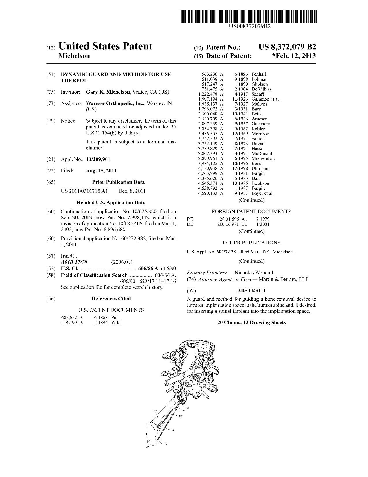 Dynamic guard and method for use thereof - Patent 8,372,079