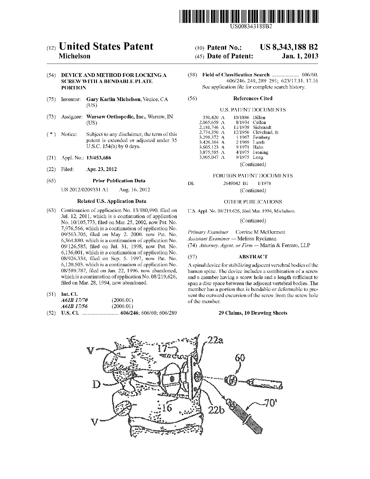 Device and method for locking a screw with a bendable plate portion - Patent 8,343,188